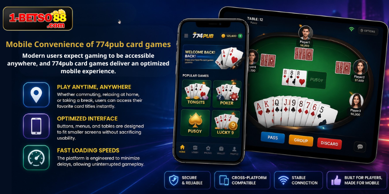 Mobile Convenience of 774pub card games
