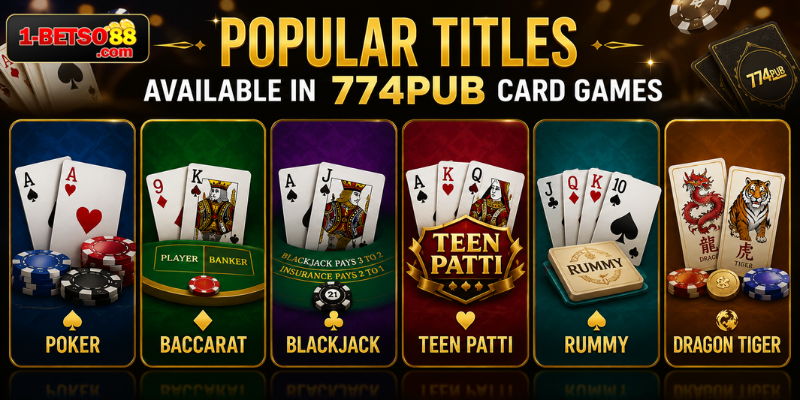 Popular Titles Available in 774pub card games